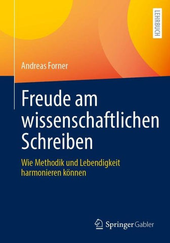 Freude am wissenschaftlichen Schreiben