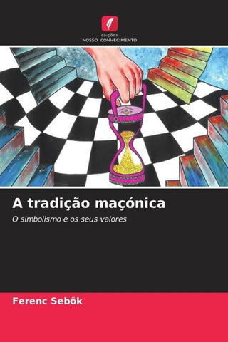 A tradição maçónica