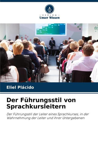 Der Führungsstil von Sprachkursleitern