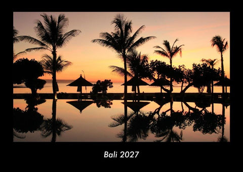 Bali 2027 Fotokalender DIN A3