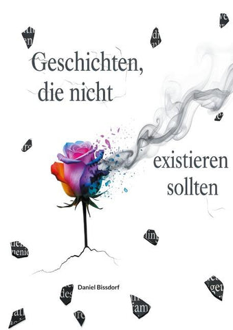 Geschichten, die nicht existieren sollten