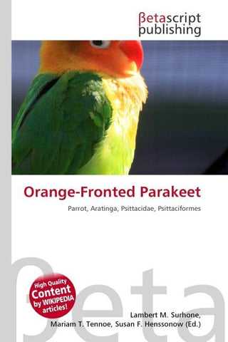 Orange-Fronted Parakeet