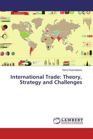 International Trade: Theory, Strategy and Challenges