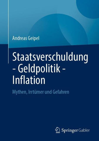 Staatsverschuldung - Geldpolitik - Inflation