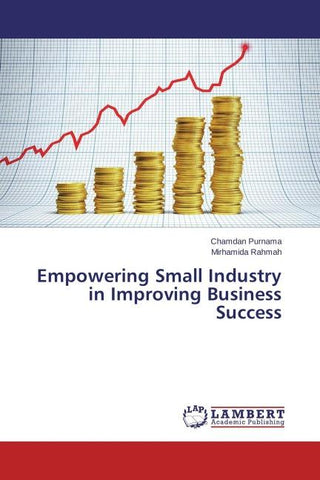 Empowering Small Industry in Improving Business Success