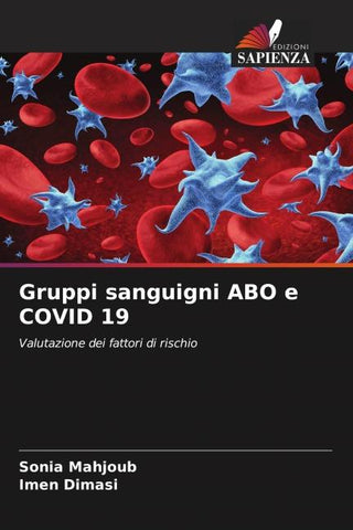 Gruppi sanguigni ABO e COVID 19