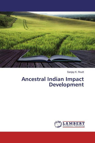Ancestral Indian Impact Development