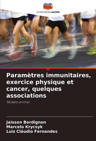 Paramètres immunitaires, exercice physique et cancer, quelques associations