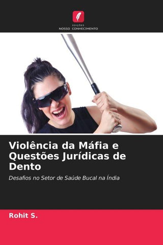 Violência da Máfia e Questões Jurídicas de Dento