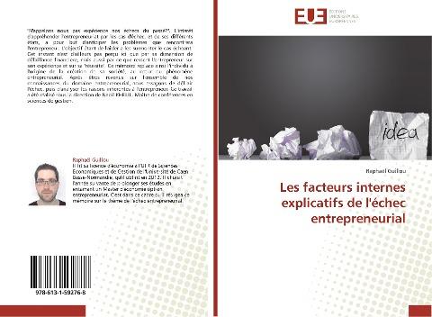 Les facteurs internes explicatifs de l'échec entrepreneurial