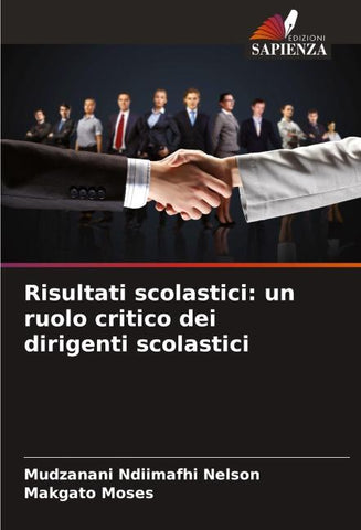 Risultati scolastici: un ruolo critico dei dirigenti scolastici