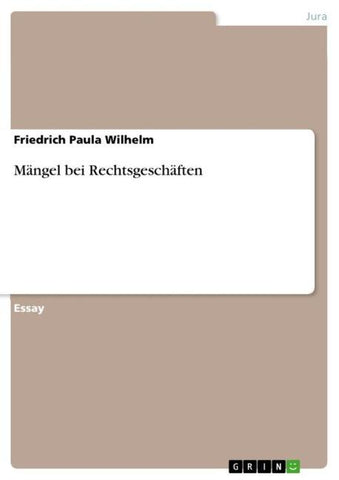 Mängel bei Rechtsgeschäften