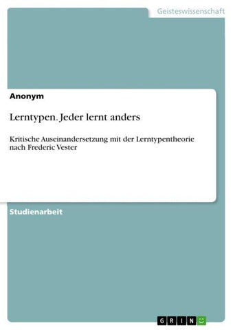 Lerntypen. Jeder lernt anders