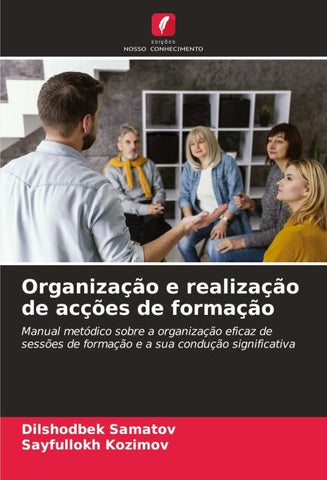 Organização e realização de acções de formação