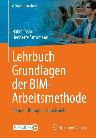 Lehrbuch Grundlagen der BIM-Arbeitsmethode