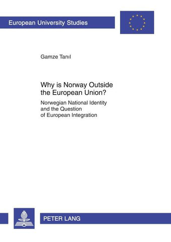 Why is Norway Outside the European Union?