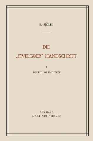 Die „Fivelgoer“ Handschrift