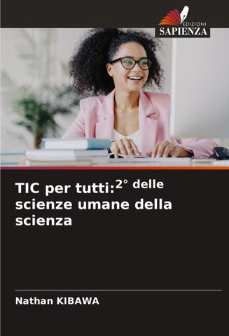 TIC per tutti:2° delle scienze umane della scienza