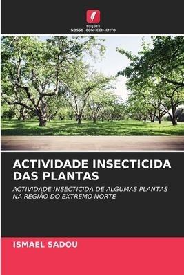 ACTIVIDADE INSECTICIDA DAS PLANTAS