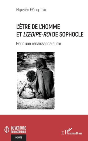 L'être de l'homme et L'OEdipe-Roi de Sophocle