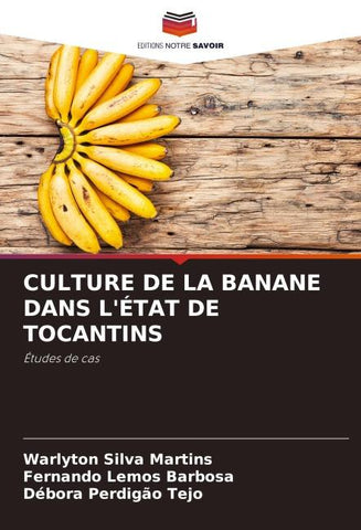 CULTURE DE LA BANANE DANS L'ÉTAT DE TOCANTINS