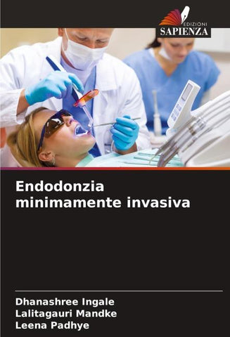 Endodonzia minimamente invasiva