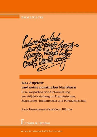 Das Adjektiv und seine nominalen Nachbarn