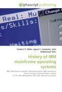 History of IBM mainframe operating systems