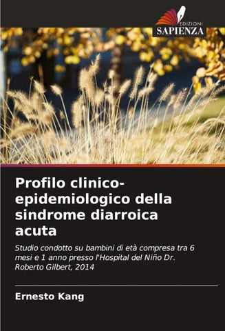 Profilo clinico-epidemiologico della sindrome diarroica acuta