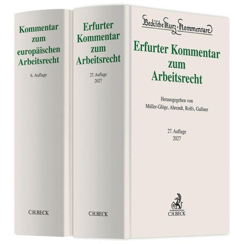 Erfurter Kommentar zum Arbeitsrecht und Kommentar zum europäischen Arbeitsrecht
