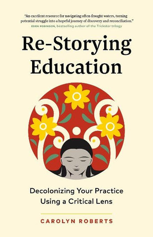 Re-Storying Education