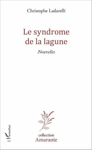 Le syndrome de la lagune