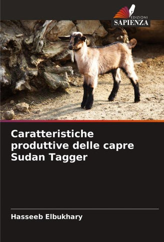 Caratteristiche produttive delle capre Sudan Tagger
