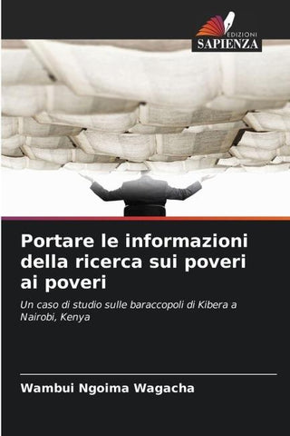 Portare le informazioni della ricerca sui poveri ai poveri