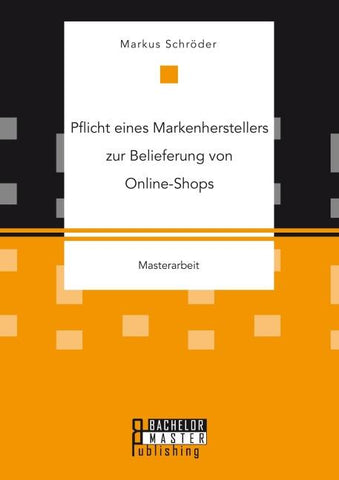 Pflicht eines Markenherstellers zur Belieferung von Online-Shops