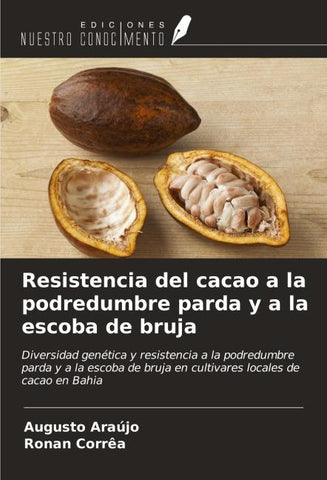 Resistencia del cacao a la podredumbre parda y a la escoba de bruja