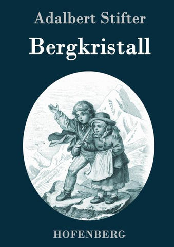 Bergkristall