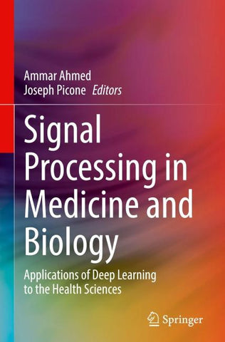 Signal Processing in Medicine and Biology