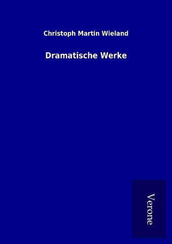 Dramatische Werke