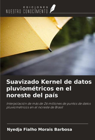 Suavizado Kernel de datos pluviométricos en el noreste del país