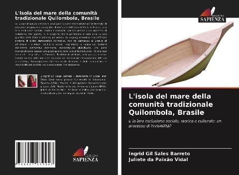 L'isola del mare della comunità tradizionale Quilombola, Brasile