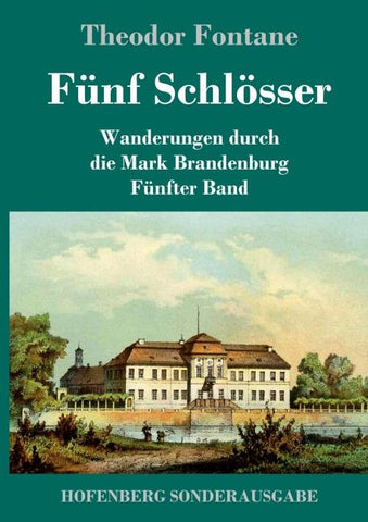 Fünf Schlösser