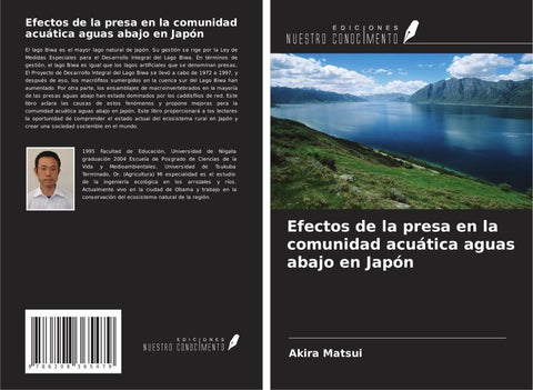 Efectos de la presa en la comunidad acuática aguas abajo en Japón