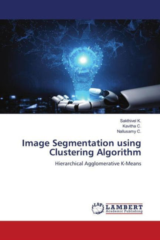 Image Segmentation using Clustering Algorithm