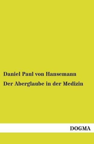 Der Aberglaube in der Medizin