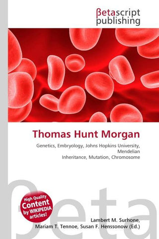 Thomas Hunt Morgan