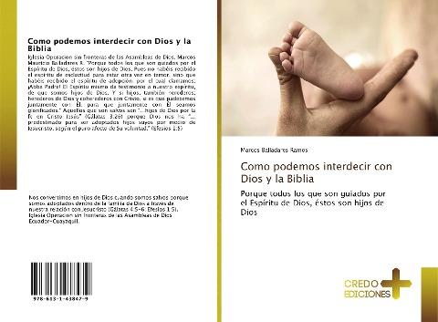 Como podemos interdecir con Dios y la Biblia