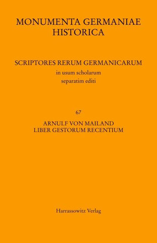 Arnulf von Mailand, Liber gestorum recentium