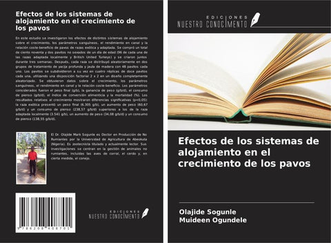 Efectos de los sistemas de alojamiento en el crecimiento de los pavos