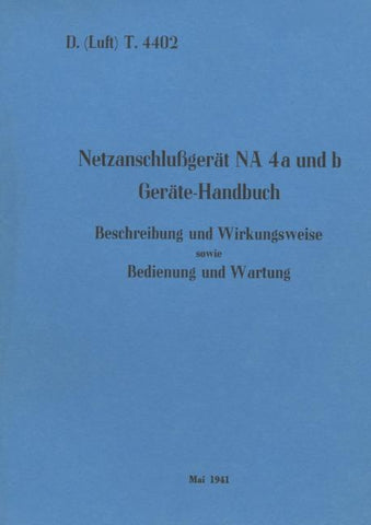D.(Luft) T. 4402 Netzanschlußgerät NA 4a und b Geräte-Handbuch